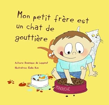 Paperback Mon petit frère est un chat de gouttière [French] Book