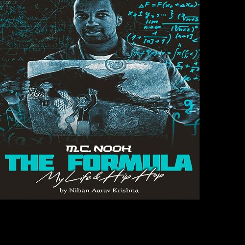 MC Nook the Formula My Life and Hip Hop (Audible Audio Edition) Paul James Miller