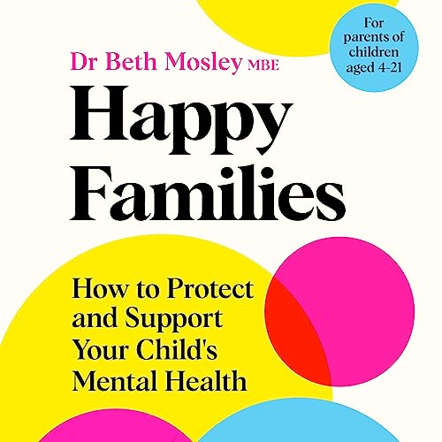 Happy Families by Dr Beth Mosley MBE episode artwork