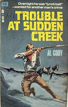 Mass Market Paperback TROUBLE AT SUDDEN CREEK Book
