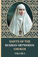 Saints of the Russian Orthodox Church (Saints of the Orthodox Church) B0BW2GWGM8 Book Cover