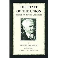 The State of the Union: Essays in Social Criticism