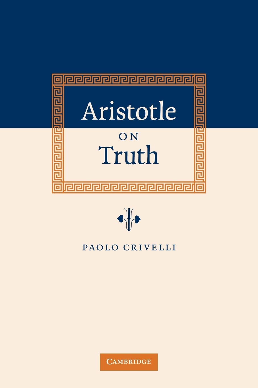Aristotle on Truth.by Crivelli  New 9780521036474 Fast Free Shipping<|