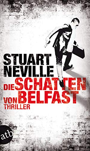 Die Schatten Von Belfast Thriller Jack Lennon Reihe 1 Ebook Neville Stuart Gontermann Armin Amazon De Kindle Shop
