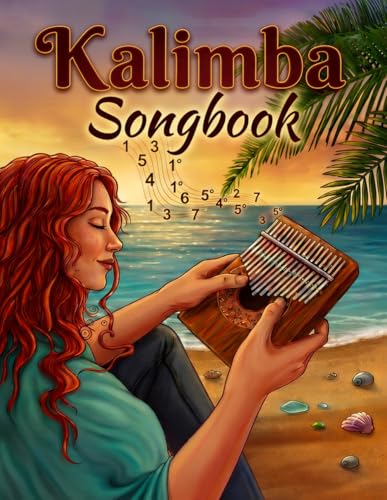 Kalimba Songbook: 100 Popular Hits in 7 Genres with Online Videos: Music Book for Beginners with Easy Number & Letter Tabs