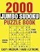 2000 JUMBO SUDOKU PUZZLE BOOK: 2000 EASY TO EXTREME PUZZLE BOOK FOR ADULT - 4 Book In 1