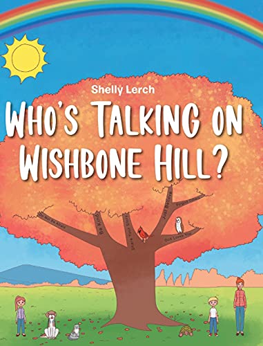 Who's Talking on Wishbone Hill?
