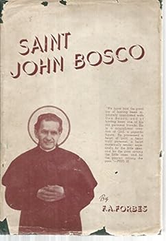 Saint John Bosco: Seeker of souls, founder of the Salesian Society, of the Nuns of Mary, Help of Christians, and of the Salesian Co-operators