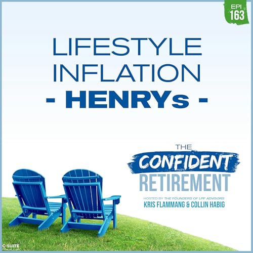 Page de couverture de Ep 163: Lifestyle Inflation HENRYs