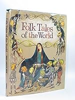 Folk Tales of the World B000XHOIEO Book Cover