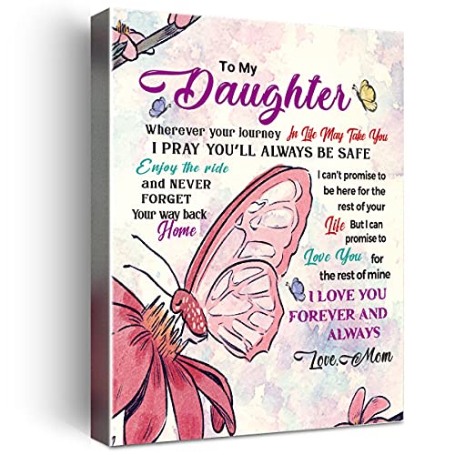 Wailozco Gifts For Daughter -Hangable Canvas Poem Prints Framed Poster Wall Art For Daughter From Mom-Meaningful Daughter Gifts,Daughter Home Bedroom Living Room Wall Decor- Butterfly #TOP3
