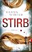 Image of Stirb (0): Thriller. Originalausgabe