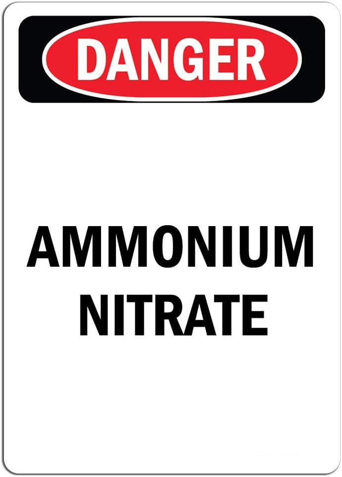 Danger Sign - Ammonium Nitrate | Label Decal Sticker Retail Store Sign Sticks to Any Surface 8"