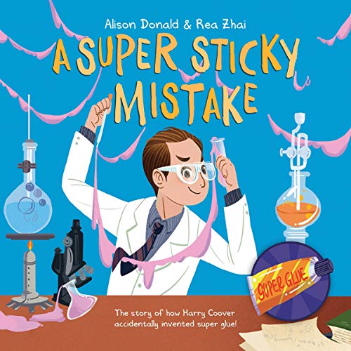 A Super Sticky Mistake by Alison Donald, Rea Zhai episode artwork
