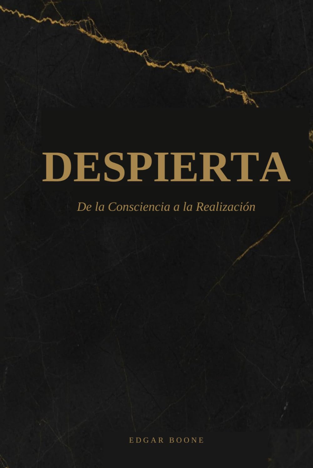 DESPIERTA: De la Consciencia a la Realización (FOUNDATIONS)