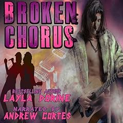 Broken Chorus Audiolibro Por Layla Dorine arte de portada