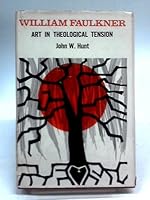 William Faulkner: Art in Theological Tension B000NX6LGQ Book Cover