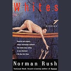 Whites Audiolibro Por Norman Rush arte de portada