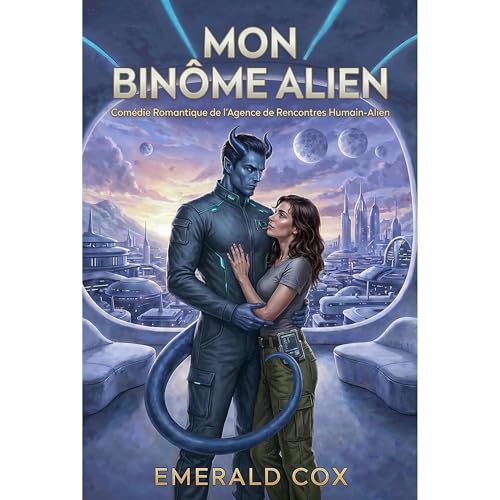 Mon Bin&ocirc;me Alien Audiobook By Emerald Cox cover art
