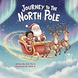 wish north  William\'s Wish: Journey To The North Pole (William’s North Pole Wish Series) (English Edition)