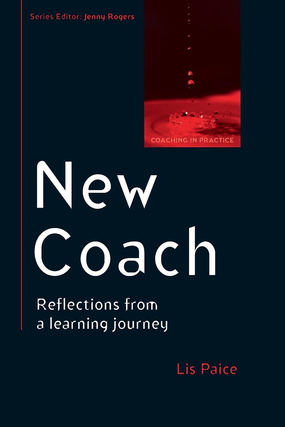 New Coach: Reflections From A Learning Journey