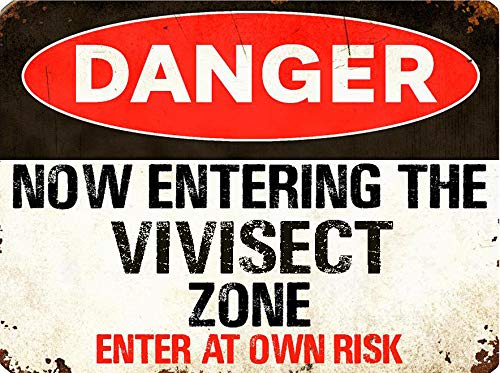 ANY AND ALL GRAPHICS VIVISECT 9"X12" Danger You are Entering Zone Rustic Vintage Look Novelty Aluminum Parking Sign