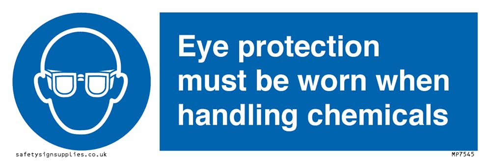 Eye protection must be worn when handling chemicals
