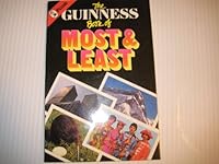 The Guinness Book of Most and Least 0330260316 Book Cover
