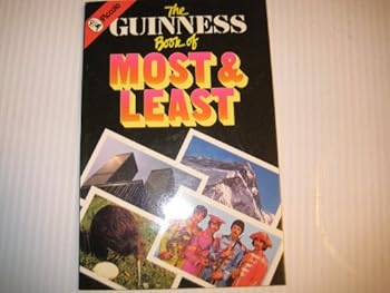 Paperback The Guinness Book of Most and Least Book
