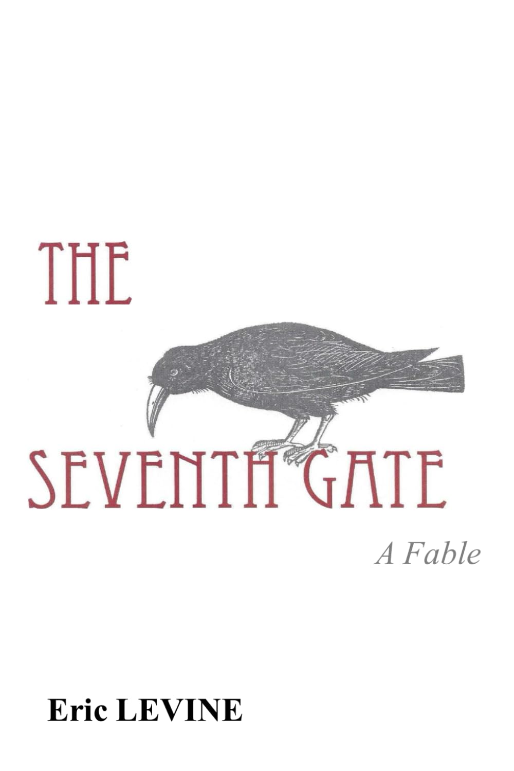 THE SEVENTH GATE: A Fable