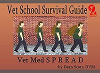 Vet School Survival Guide II: Vet Med Spread 1793264422 Book Cover