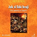  Jak si lidé hrají
