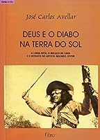 Deus e o diabo na terra do sol: A linha reta, o melaço de cana e o retrato do artista quando jovem (Artemídia) 8532505376 Book Cover