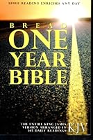 Bread One Year Bible - King James Version 156722959X Book Cover