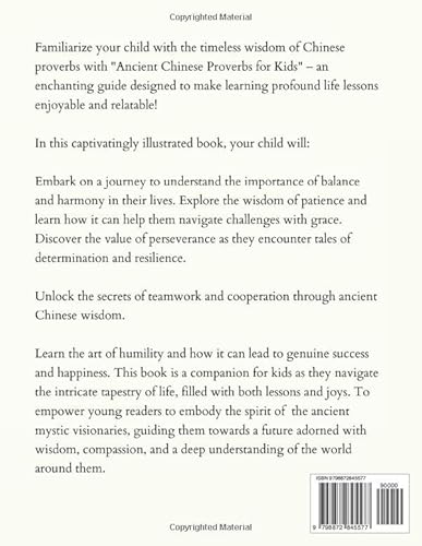 Ancient Chinese Proverbs for Kids: Philosophical themes to inspire young readers and guide them towa