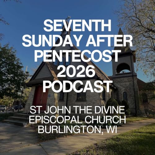 Seventh Sunday after Pentecost 2026
