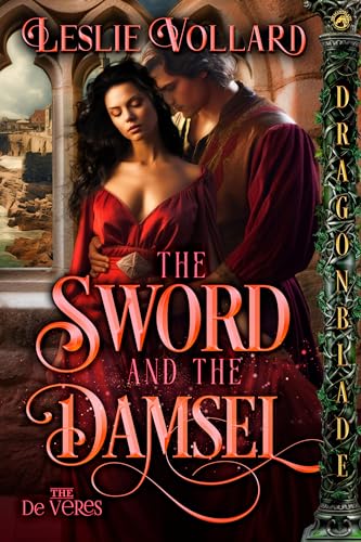 The Sword and the Damsel: Medieval Historical Romance (The De Veres Book 2)
