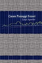 Creare Paesaggi Sonori