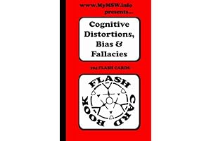 Cognitive Distortion Flash Cards: Identify and Overcome Biases and Fallacies