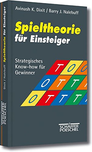 Spieltheorie für Einsteiger. Strategisches Know... [German] 3791012398 Book Cover