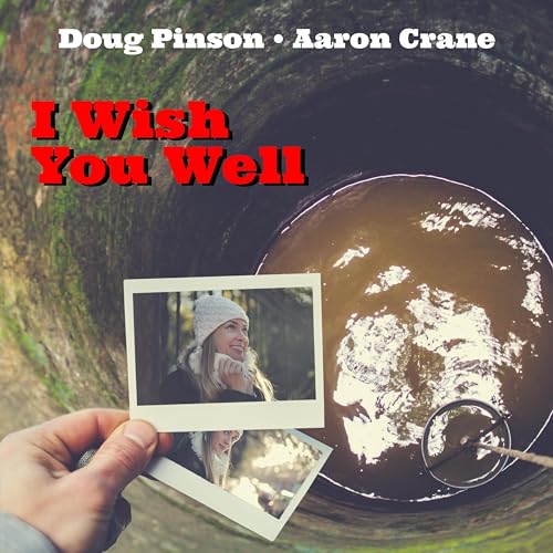 Doug Pinson & Aaron Crane