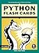 Python Flash Cards: Syntax, Concepts, and Examples