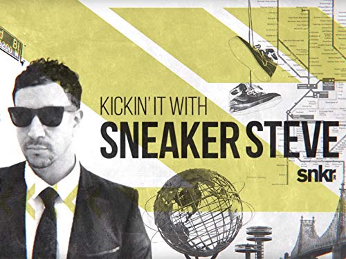 Kickin' It With Sneaker Steve