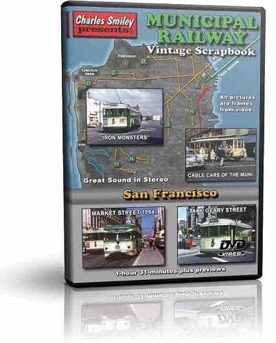 Municipal Railway Vintage Scrapbook, San Francisco's "Muni" Streetcars