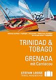  Stefan Loose Reiseführer Trinidad & Tobago, Grenada: mit Downloads aller Karten (Stefan Loose Travel Handbücher E-Book) (German Edition)