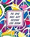 Tie Dye Nail Art Design Log Book: Style Painting Projects | Technicians | Crafts and Hobbies | Air Brush
