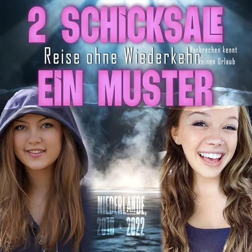 Zwei Schicksale - 1 Muster | Die F&auml;lle von Sarah und Mieke