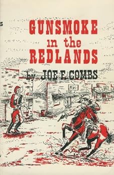 Paperback Gunsmoke in the Redlands Book