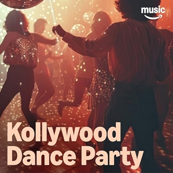 Kollywood Dance Party