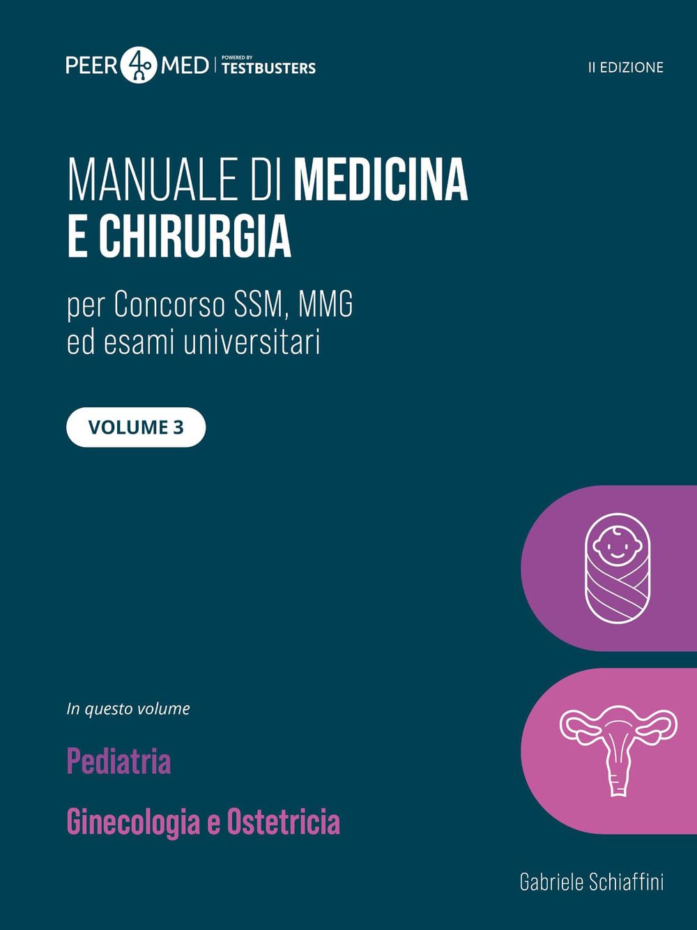 Manuale di medicina SSM. Pediatria, ginecologia e ostetricia (Vol. 3)